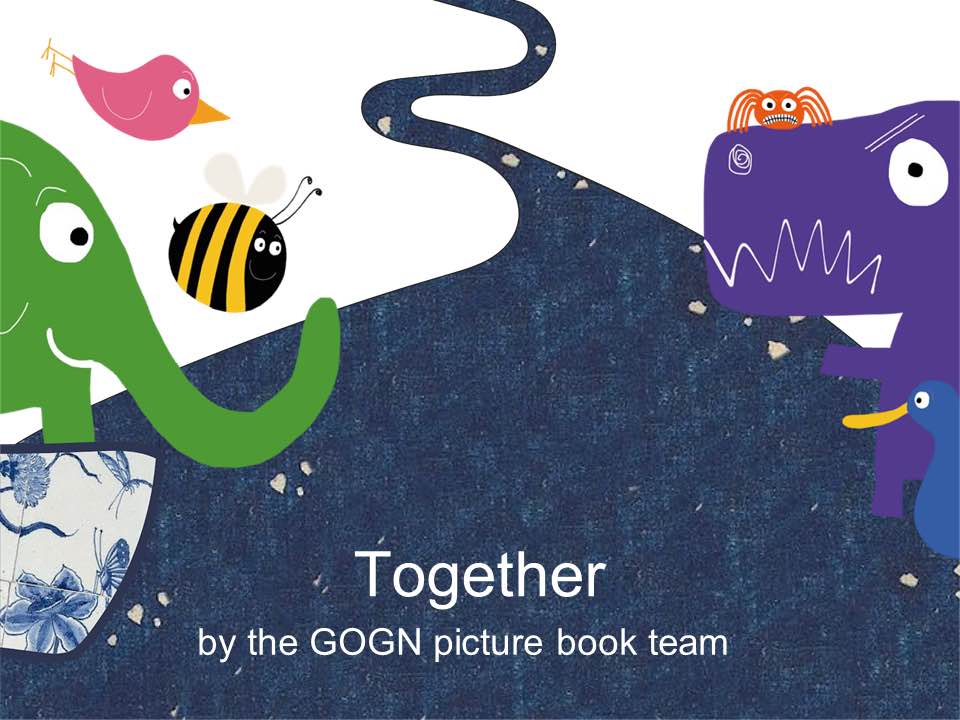 Cover of Together by the GOGN Picture Book eam featuring main animal characters and the river representing their journey