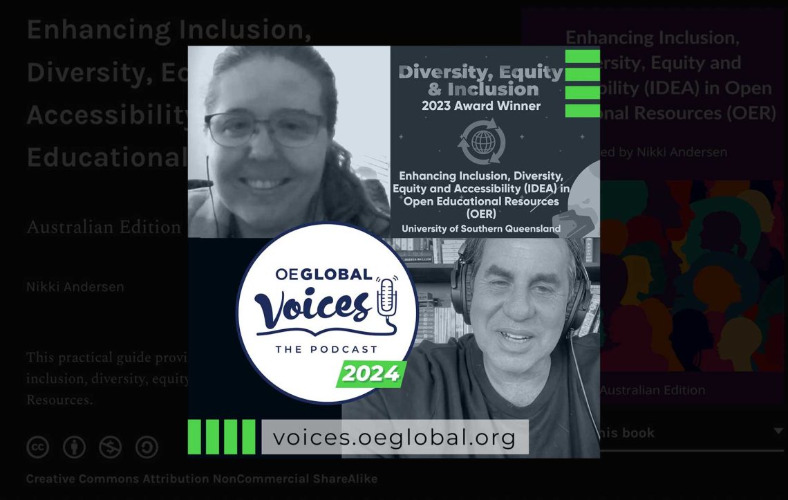 Composite image of woman in glasses top left podcast guest, and man in bottom right, podcast host, Logo for OEGlobal Voices. On right is icon for the award given to Enhancing Inclusion, Diversity, Equity and Accessibility (IDEA) in Open Educational Resources (OER)